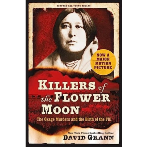 Simon & Schuster Ltd Killers of the Flower Moon: Adapted for Young Adults (häftad, eng)