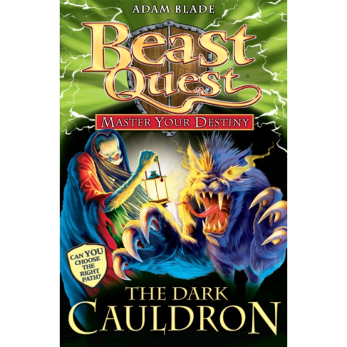 Hachette Children's Group Beast Quest: Master Your Destiny: The Dark Cauldron (häftad, eng)