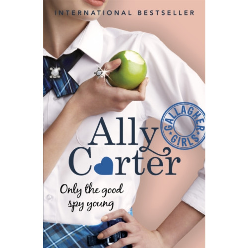 Hachette Children's Group Gallagher Girls: Only The Good Spy Young (häftad, eng)