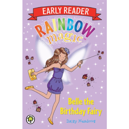Hachette Children's Group Rainbow Magic Early Reader: Belle the Birthday Fairy (häftad, eng)