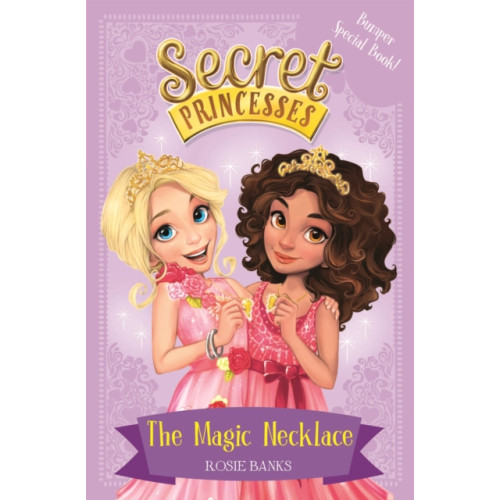 Hachette Children's Group Secret Princesses: The Magic Necklace – Bumper Special Book! (häftad, eng)