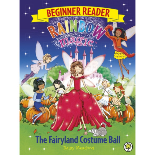 Hachette Children's Group Rainbow Magic Beginner Reader: The Fairyland Costume Ball (häftad, eng)