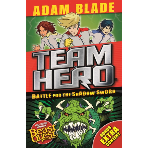 Hachette Children's Group Team Hero: Battle for the Shadow Sword (häftad, eng)