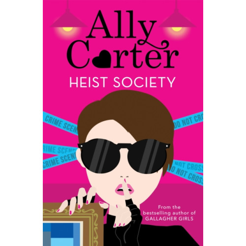 Hachette Children's Group Heist Society: Heist Society (häftad, eng)
