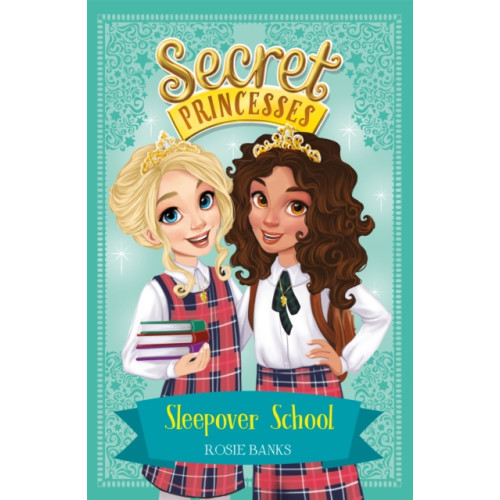 Hachette Children's Group Secret Princesses: Sleepover School (häftad, eng)