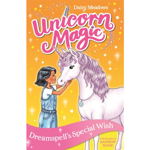 Hachette Children's Group Unicorn Magic: Dreamspell's Special Wish (häftad, eng)