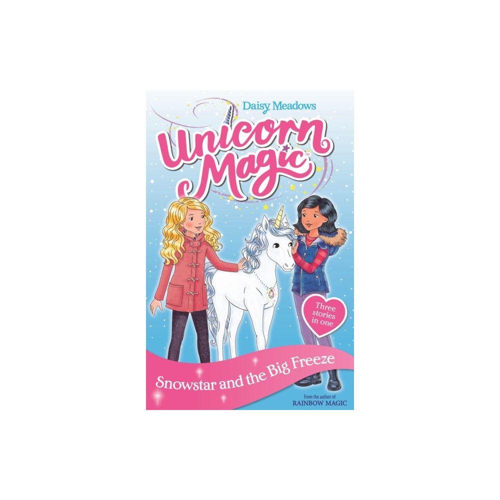 Produktbild för Unicorn Magic: Snowstar and the Big Freeze (häftad, eng)