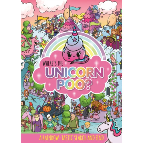 Hachette Children's Group Where's the Unicorn Poo? (häftad, eng)