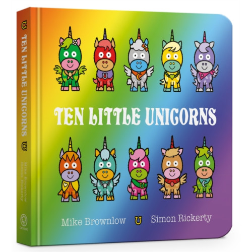 Hachette Children's Group Ten Little Unicorns Board Book (bok, board book, eng)