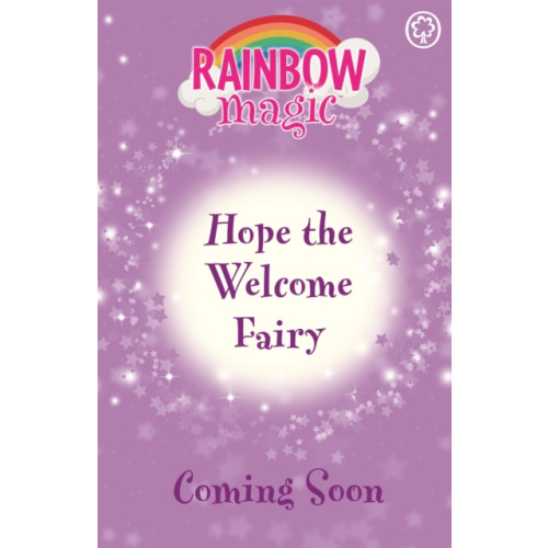 Hachette Children's Group Rainbow Magic: Hope the Welcome Fairy (häftad, eng)