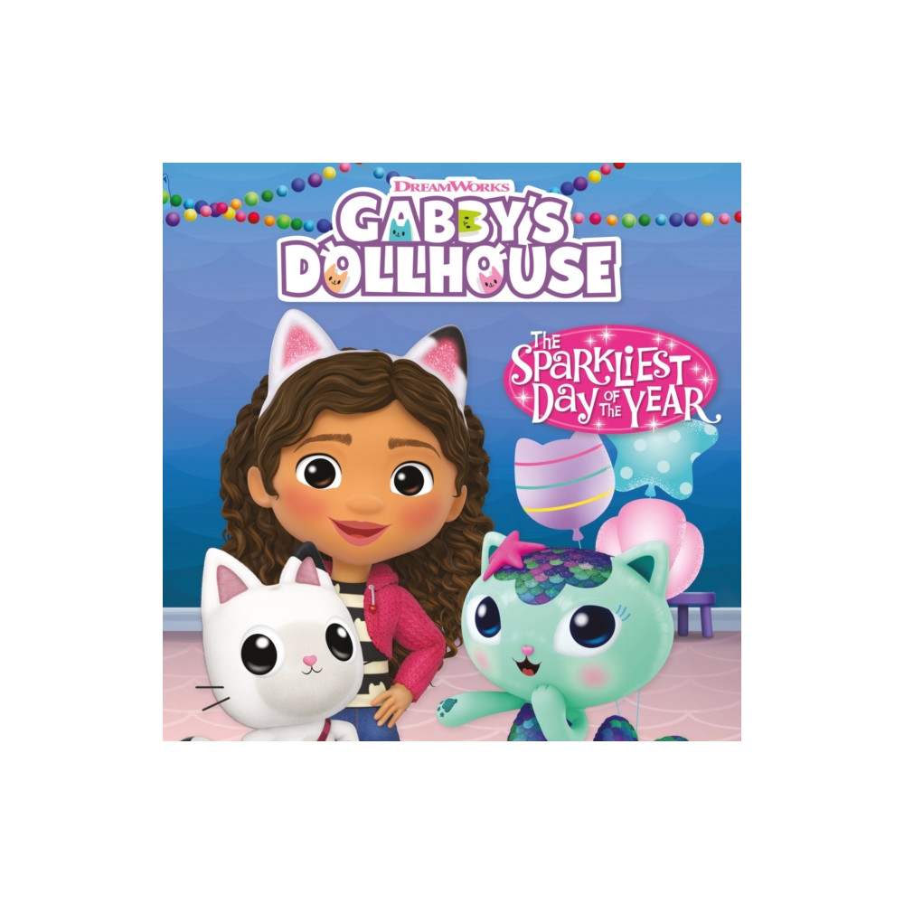 Produktbild för DreamWorks Gabby's Dollhouse: The Sparkliest Day of the Year (häftad, eng)