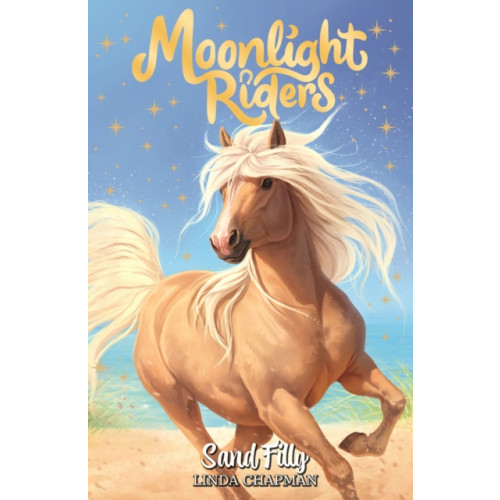 Hachette Children's Group Moonlight Riders: Sand Filly (häftad, eng)