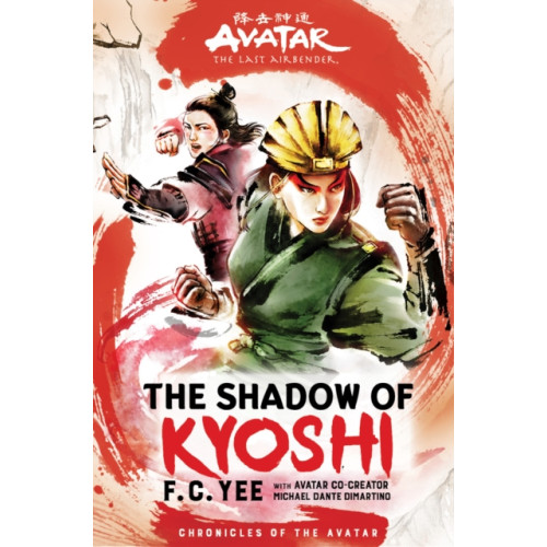 Abrams Avatar, The Last Airbender: The Shadow of Kyoshi (Chronicles of the Avatar Book 2) (inbunden, eng)