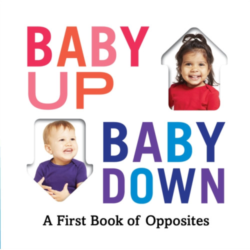 Abrams Baby Up, Baby Down (bok, board book, eng)