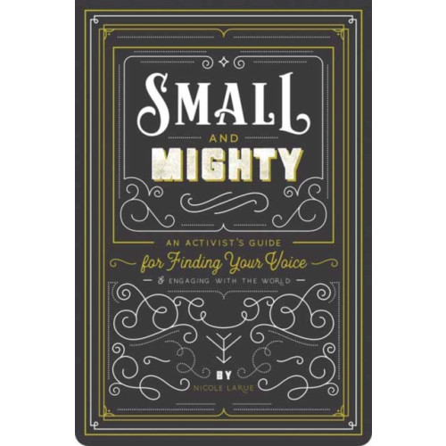 Gibbs M. Smith Inc Small and Mighty (häftad, eng)