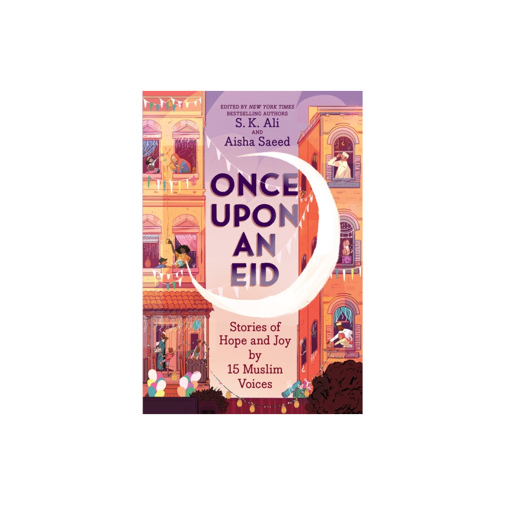 Produktbild för Once Upon an Eid: Stories of Hope and Joy by 15 Muslim Voices (häftad, eng)