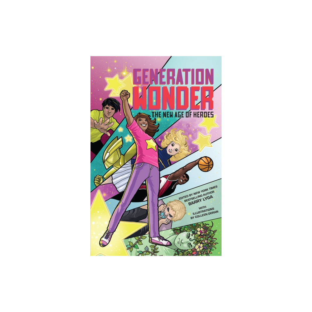 Produktbild för Generation Wonder: The New Age of Heroes (inbunden, eng)
