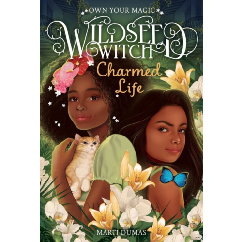 Abrams Charmed Life (Wildseed Witch Book 2) (inbunden, eng)