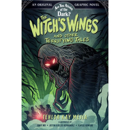 Abrams The Witch's Wings and Other Terrifying Tales (Are You Afraid of the Dark? Graphic Novel #1) (inbunden, eng)