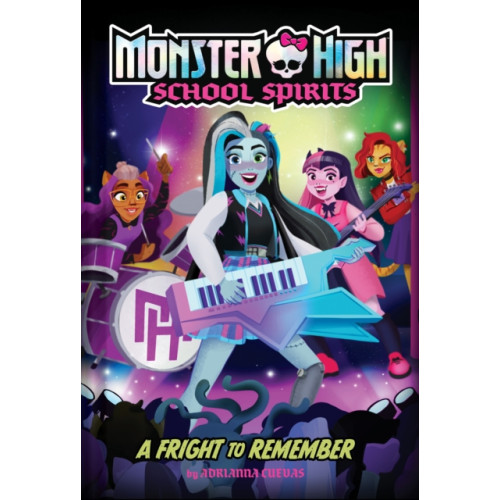 Abrams A Fright to Remember (Monster High #1) (inbunden, eng)
