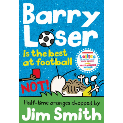 HarperCollins Publishers Barry Loser is the best at football NOT! (häftad, eng)