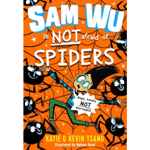 HarperCollins Publishers Sam Wu is NOT Afraid of Spiders! (häftad, eng)