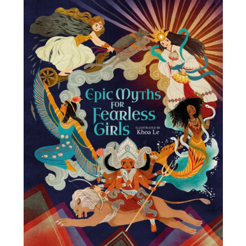 Arcturus publishing ltd Epic Myths for Fearless Girls (inbunden, eng)