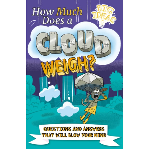 Arcturus publishing ltd How Much Does a Cloud Weigh? (häftad, eng)