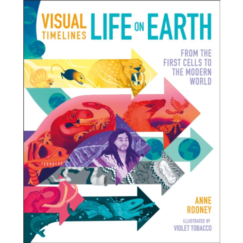 Arcturus publishing ltd Visual Timelines: Life on Earth (inbunden, eng)