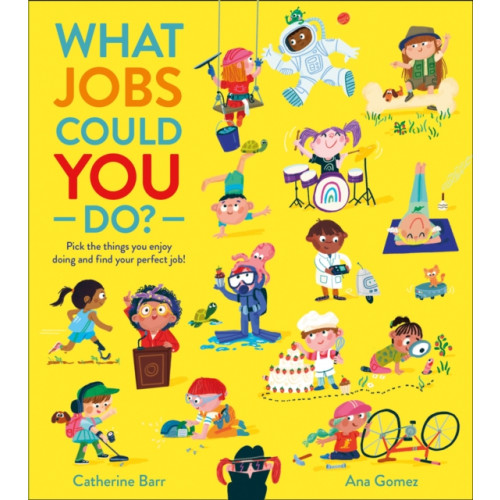 HarperCollins Publishers What Jobs Could YOU Do? (häftad, eng)
