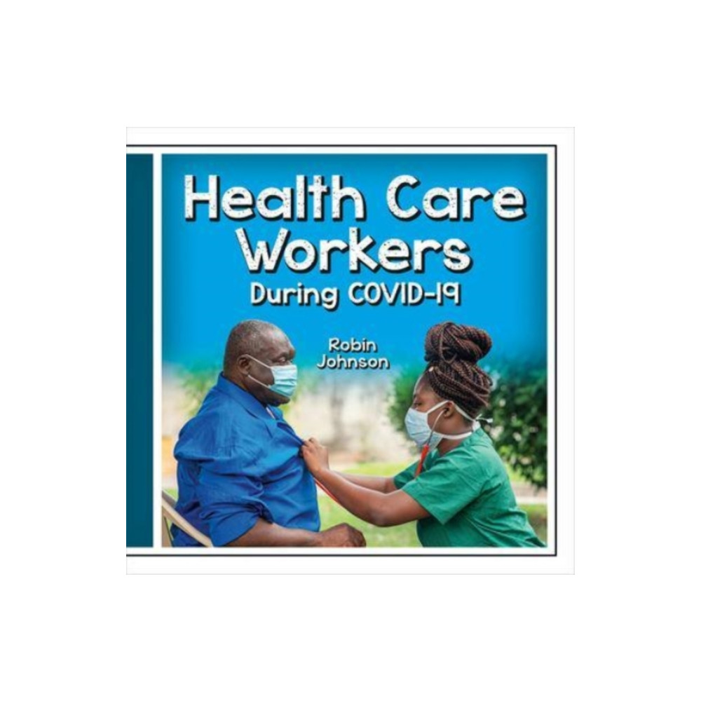 Produktbild för Health Care Workers During Covid-19 (inbunden, eng)