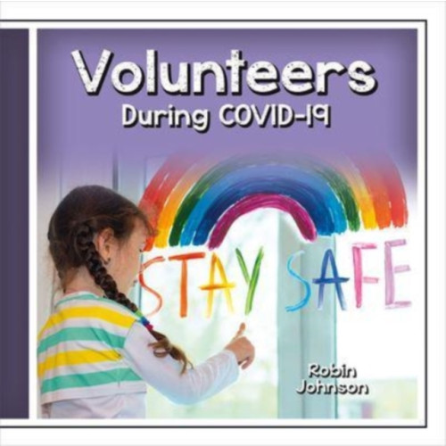 Crabtree Publishing Co,Canada Volunteers During Covid-19 (inbunden, eng)