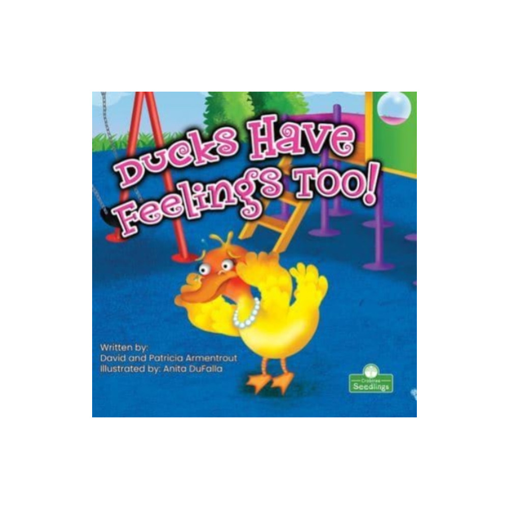 Produktbild för Ducks Have Feelings Too! (häftad, eng)
