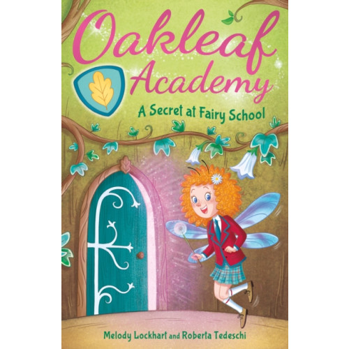 Arcturus publishing ltd Oakleaf Academy: A Secret at Fairy School (häftad, eng)