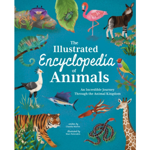 Arcturus publishing ltd The Illustrated Encyclopedia of Animals (inbunden, eng)