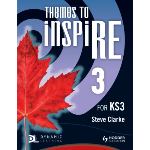 Hodder Education Themes to InspiRE for KS3 Pupil's Book 3 (häftad, eng)