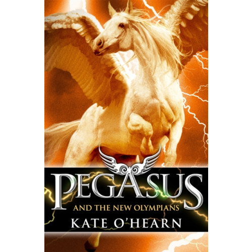 Hachette Children's Group Pegasus and the New Olympians (häftad, eng)