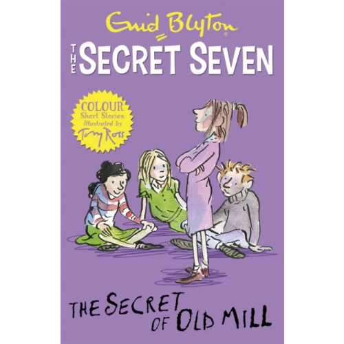 Hachette Children's Group Secret Seven Colour Short Stories: The Secret of Old Mill (häftad, eng)