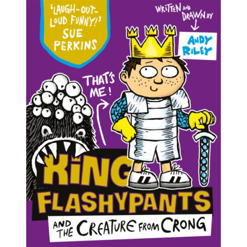 Hachette Children's Group King Flashypants and the Creature From Crong (häftad, eng)