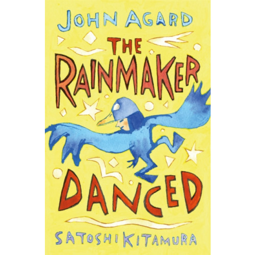 Hachette Children's Group The Rainmaker Danced (häftad, eng)