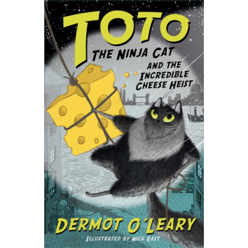 Hachette Children's Group Toto the Ninja Cat and the Incredible Cheese Heist (häftad, eng)