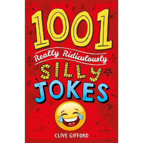 Hachette Children's Group 1001 Really Ridiculously Silly Jokes (häftad, eng)
