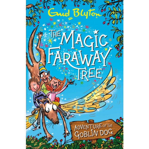 Hachette Children's Group The Magic Faraway Tree: Adventure of the Goblin Dog (häftad, eng)