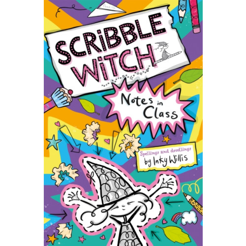 Hachette Children's Group Scribble Witch: Notes in Class (häftad, eng)