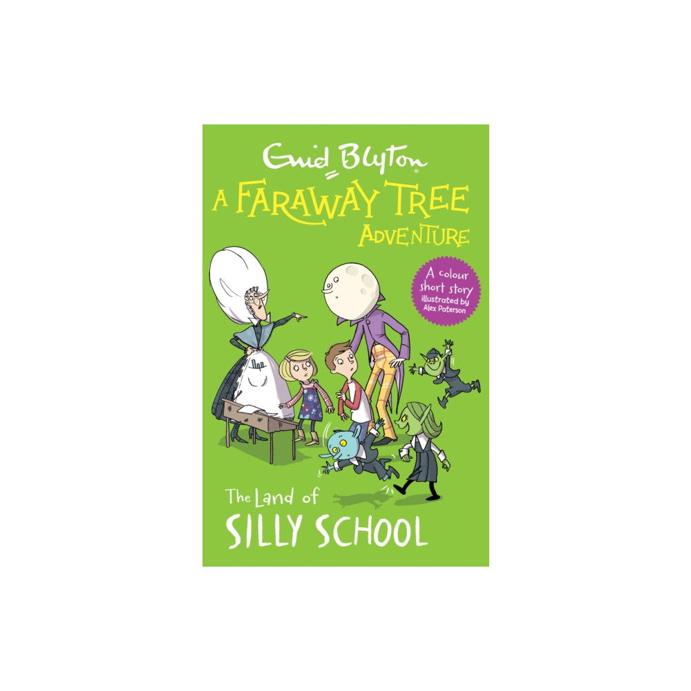 Produktbild för A Faraway Tree Adventure: The Land of Silly School (häftad, eng)