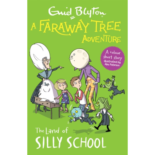 Hachette Children's Group A Faraway Tree Adventure: The Land of Silly School (häftad, eng)
