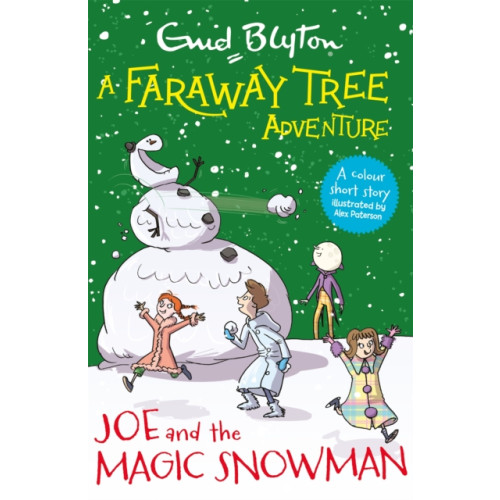 Hachette Children's Group A Faraway Tree Adventure: Joe and the Magic Snowman (häftad, eng)