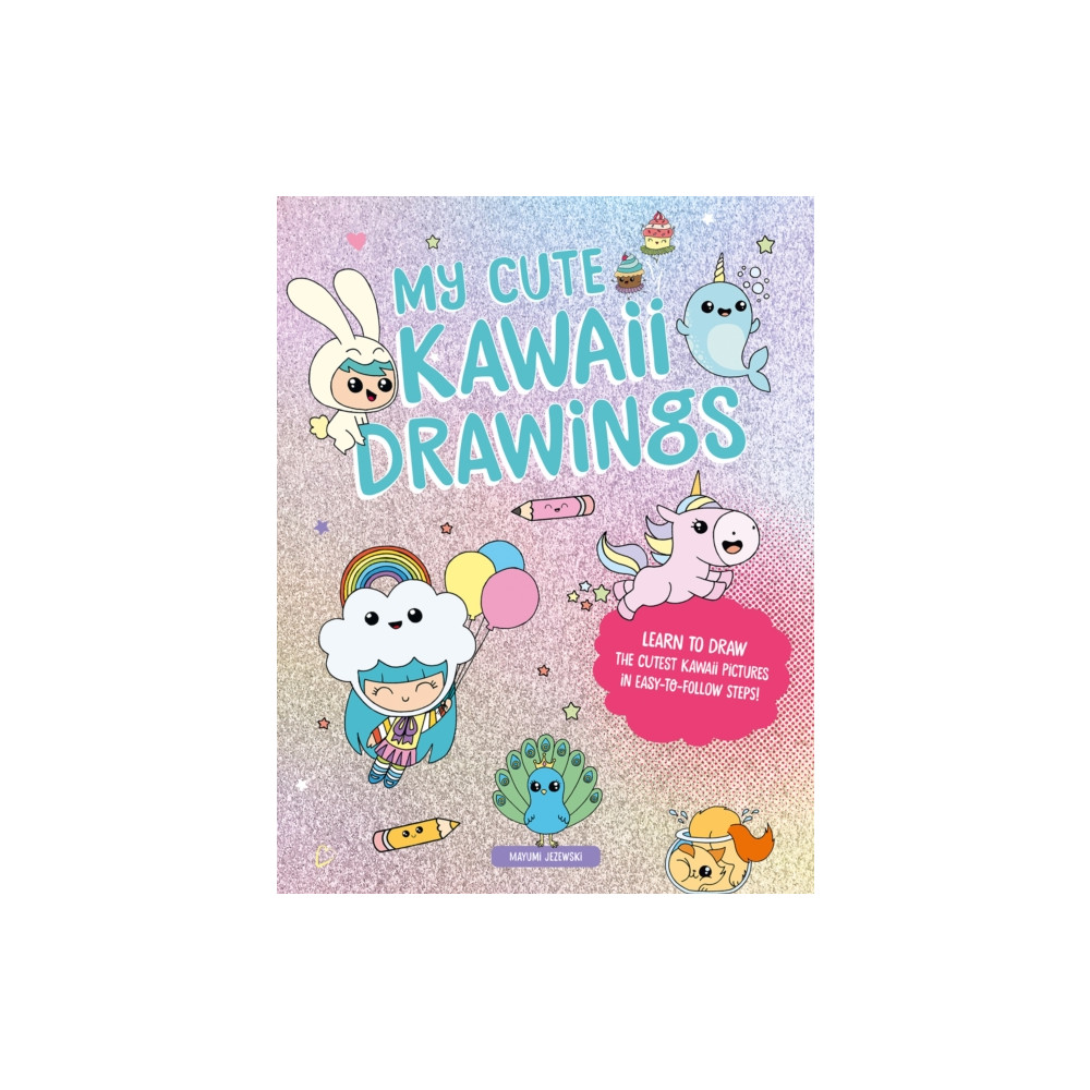 Produktbild för My Cute Kawaii Drawings (häftad, eng)