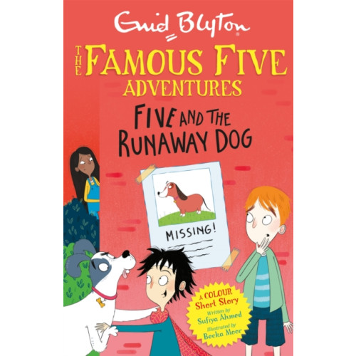 Hachette Children's Group Famous Five Colour Short Stories: Five and the Runaway Dog (häftad, eng)