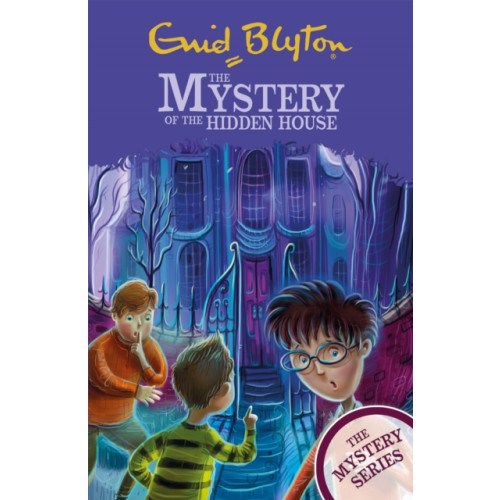 Hachette Children's Group The Mystery Series: The Mystery of the Hidden House (häftad, eng)